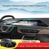 For Geely LIVAN X6 PRO 2024-2025 Car GPS Navigation Screen Protect Glass FilmAuto Dashboard Display Tempered Sticker Accessories