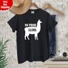 No Prob LLAMA T-Shirt Printed Cute Lovable Animal Lover Funny Gift Novelty T Top
