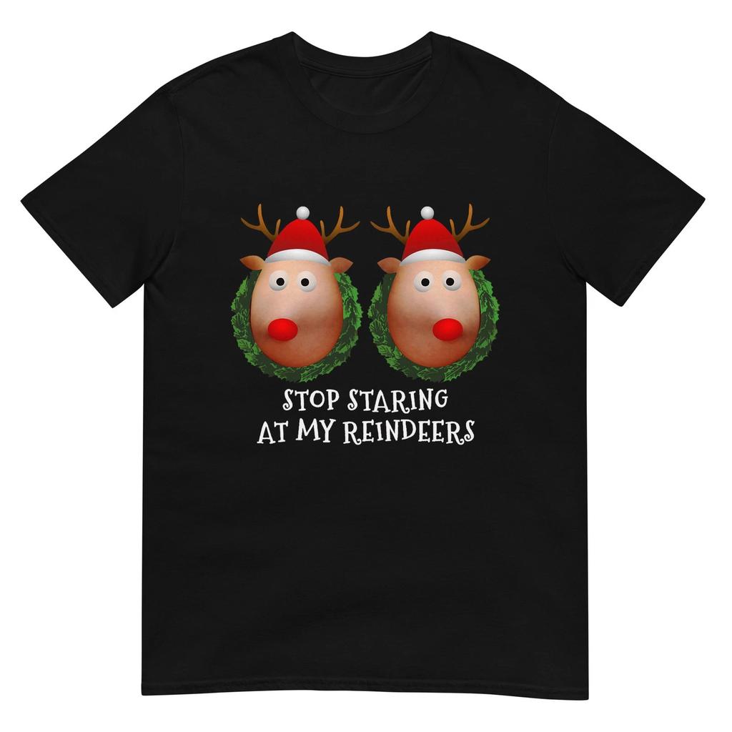 Stop Staring At My Reindeers Boobs Ugly Gag Xmas Sweater T-Shirt