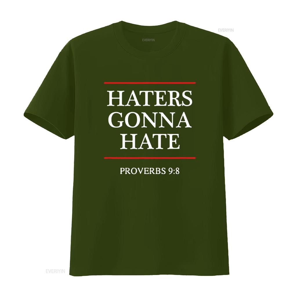 Mens Haters Gonna Hate Proverbs 9 8 Funny Bible Nine Eight T Shirt Black vintage Washed Stretched fashion Soft