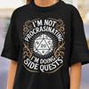 I'm Doing Side Quests DnD Tshirt - Dungeons and Dragons Shirt,Board Game Tees,D&D Sweatshirt