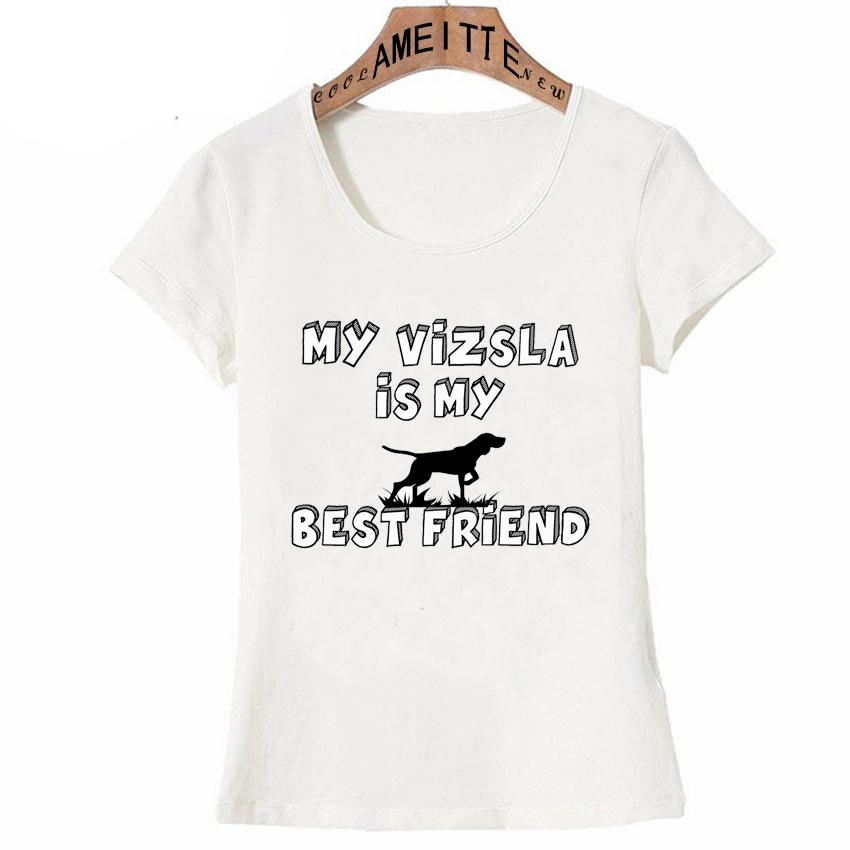 Funny Clever Hungarian Vizsla Best Friend T Shirt Summer Women T Shirt Lovely Dog Casual Tops XL
