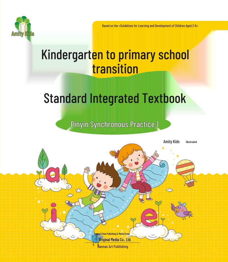 Integrated Kindergarten to Primary Transition Textbook: Pinyin Literacy & Video Teaching for Preschool & Primary School Prep