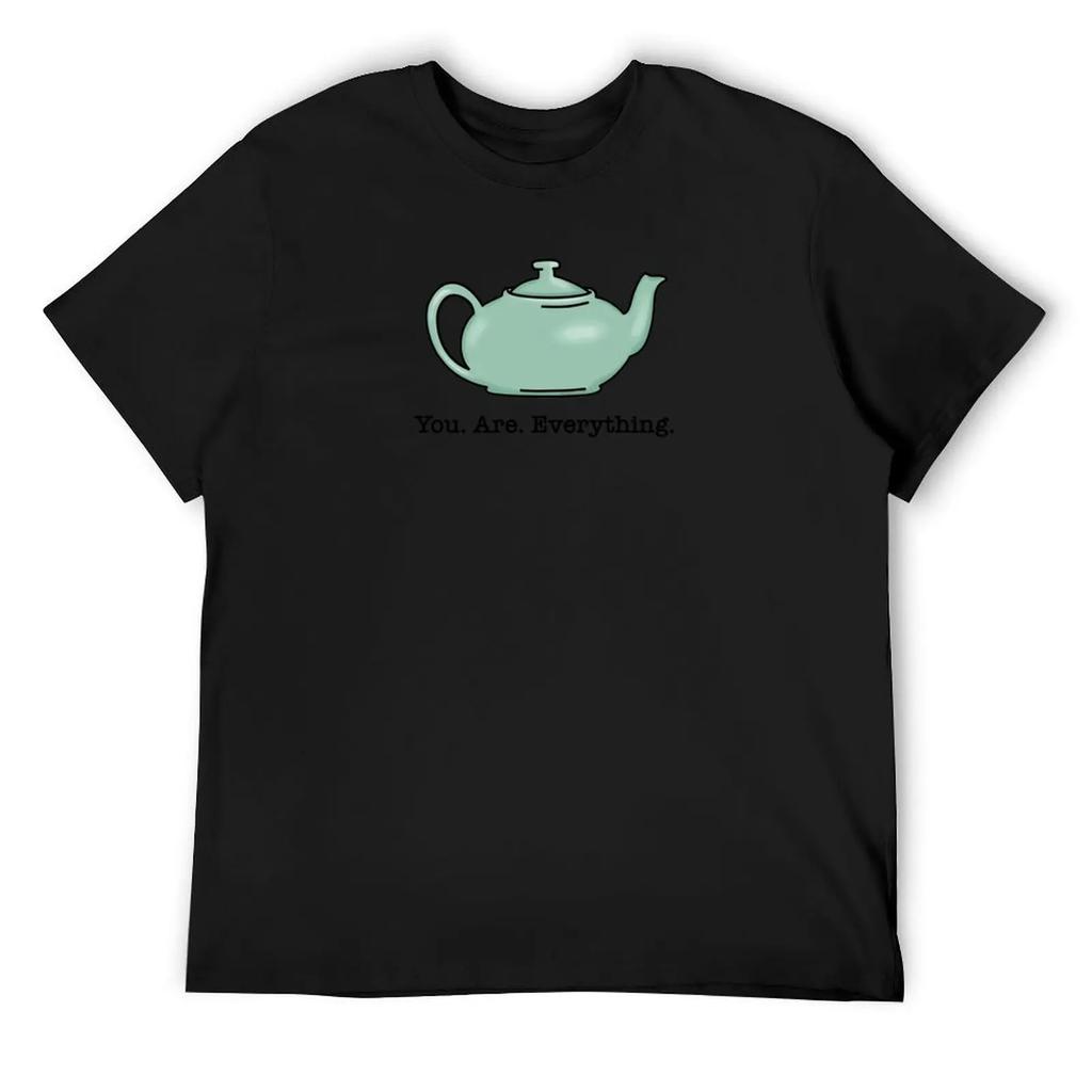 Pam Beesly And Jim Halpert Teapot - You Are Everything T-Shirt Baggy Shirts Oversizeds Summer Top Shirts Men