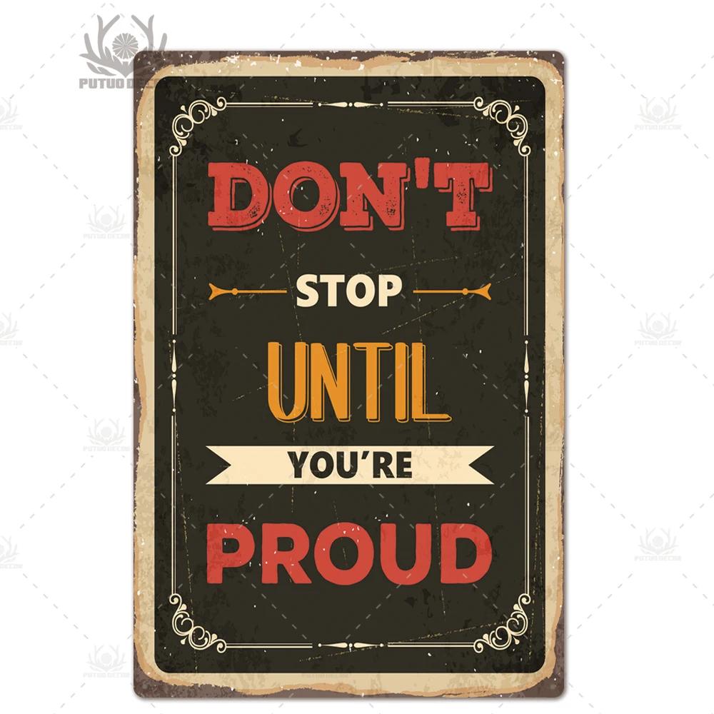 Putuo Decor Quote Metal Sign Plaque Metal Vintage Tin Sign Home Decor Decorative Metal Poster Wall Decor