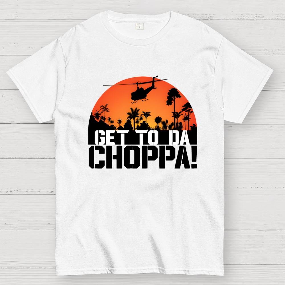 Get To The Chopper Unisex 100% Cotton Summer Casual Cool Loose T-Shirt