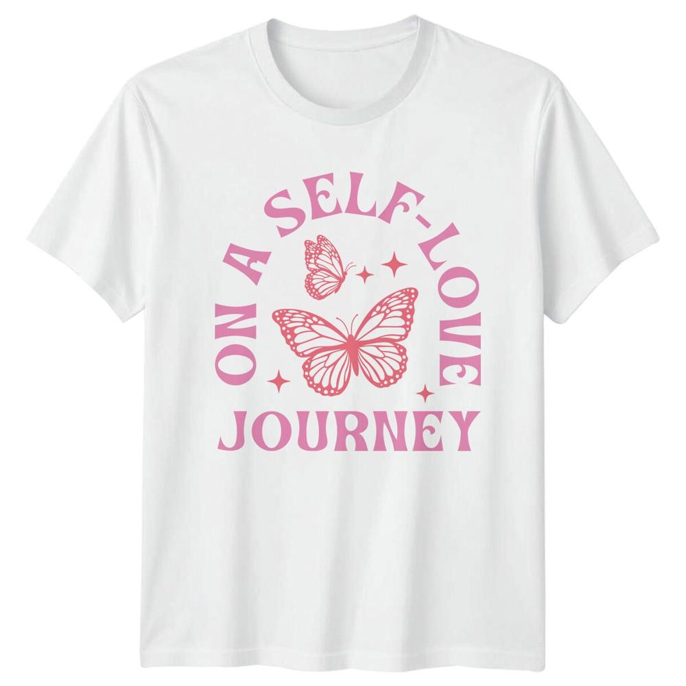 On A SelfLove Journey Butterfly Graphic Feminism Slogan TShirt S