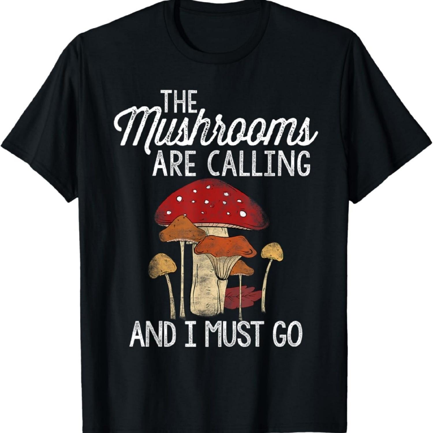 

Mushrooms Are Calling And I Must Go Mushroom Hunting Gift T-Shirt XXXXXL різнокольоровий