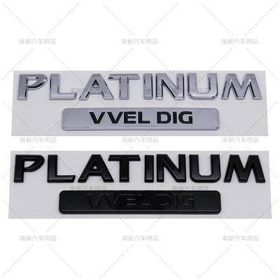 1 × 3D ABS PLATINUM VVEL DIG Auto Emblem Auto Abzeichen Hinten Stamm Typenschild Aufkleber für Nissan Patrol