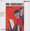 Hino = Kikuchi Quintet + 1