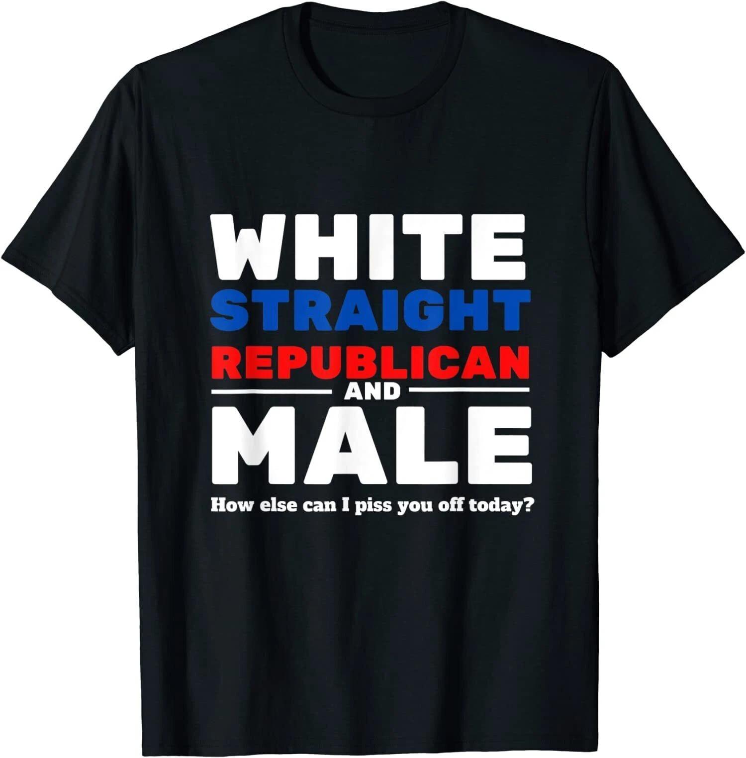White Straight Republican Male Shirt - Funny Great Tee T-Shirt For Men S