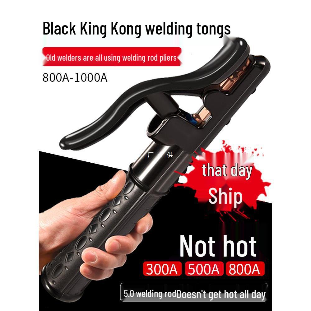 

Black King Kong 800A Industrial Welding Electrode Holder - Anti-Scald Clamp for Argon Arc Welding AL843922737662