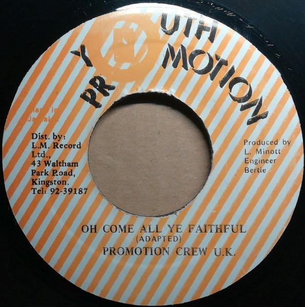 

7inch Record PROMOTION CREW U.K. Oh Come All Ye Faithful NONE Youth Promotion Jamaica Reggae Ska Dub Used