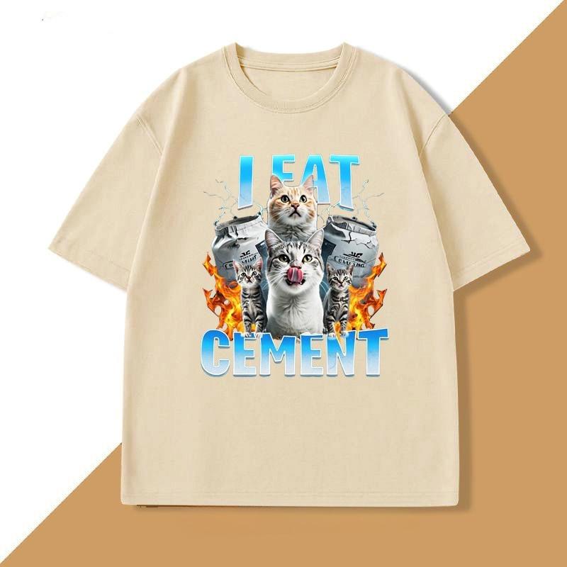 I Eat CeUnisext Funny Cat Meme Tee Shirt for WOMEN and Unisex Stupid Ugly Unhinged Tshirt Summer Short Sleeve Cotton Tshirt Clothing