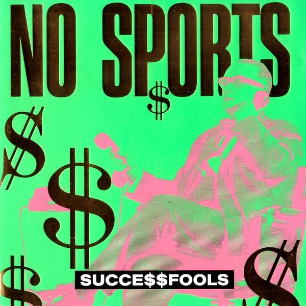 

CD NO SPORTS - Succe$$fools EFA0408926 Pork Pie 1992 Germany Reggae, Ska & Dub Used