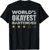 Funny Worlds Okayest Bartender - Vintage Style Gift Unisex T-Shirt