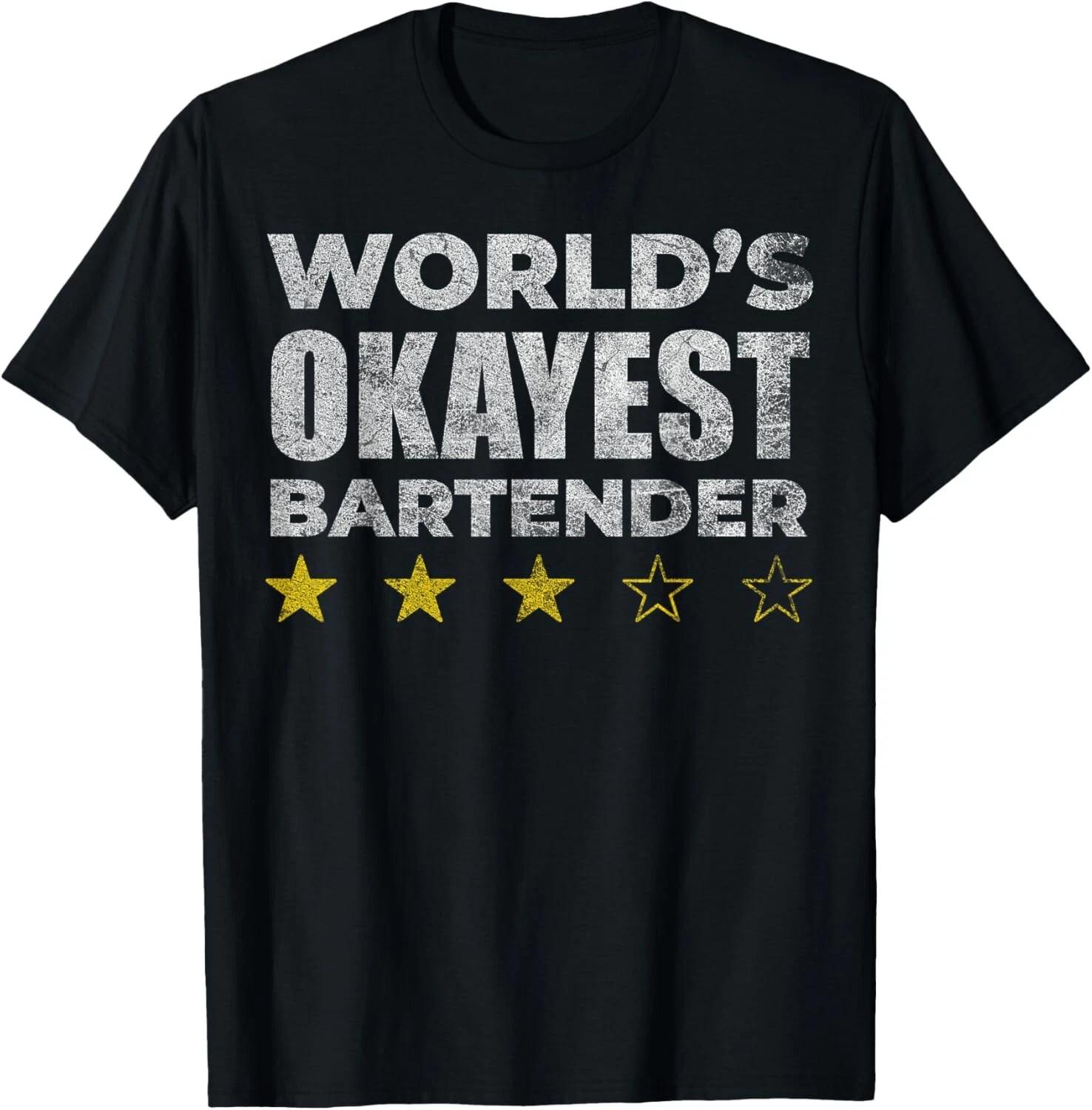 Funny Worlds Okayest Bartender - Vintage Style Gift Unisex T-Shirt L
