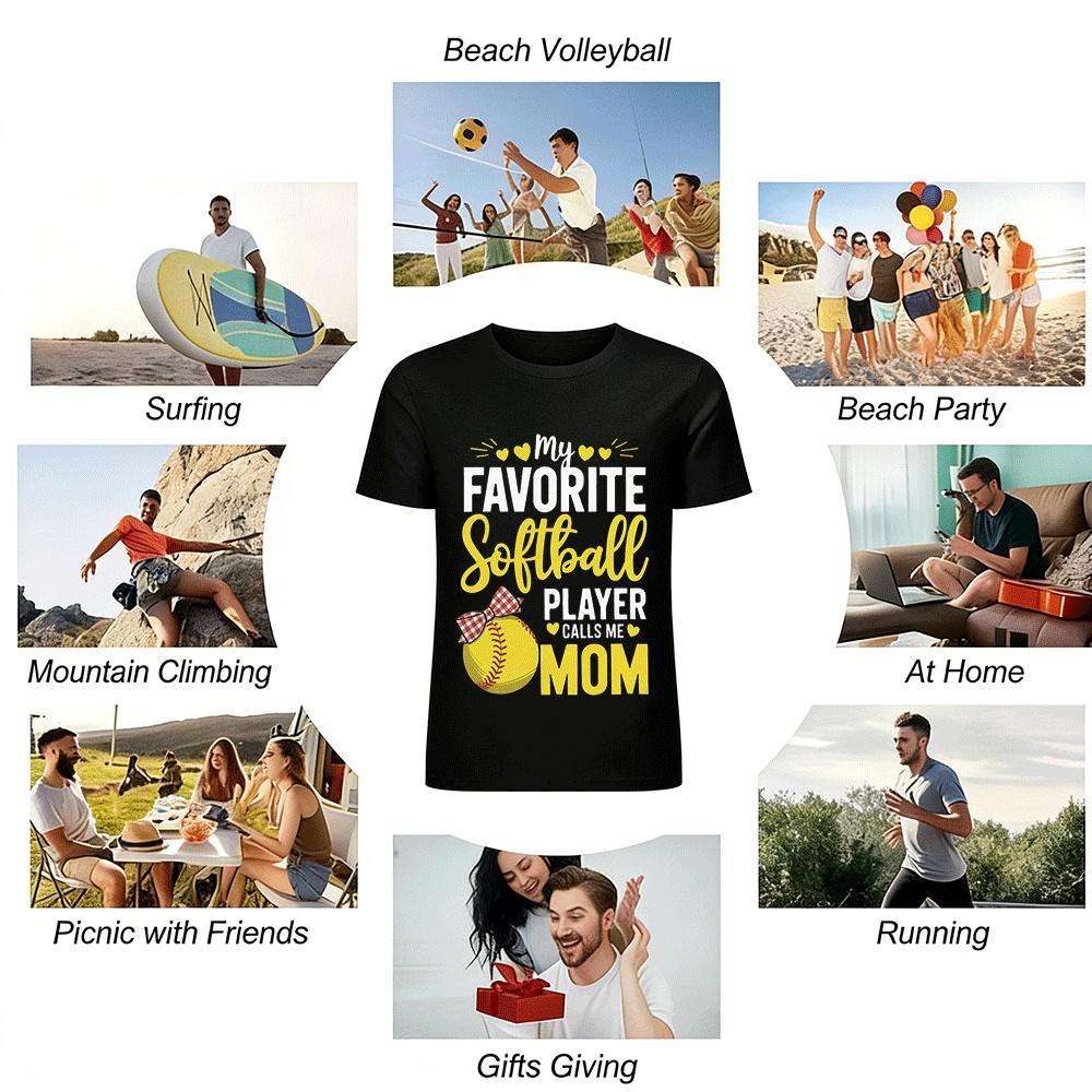 My Favorite Softball Player Calls Me Mom Graphic Tee Pure Cotton T-shirt