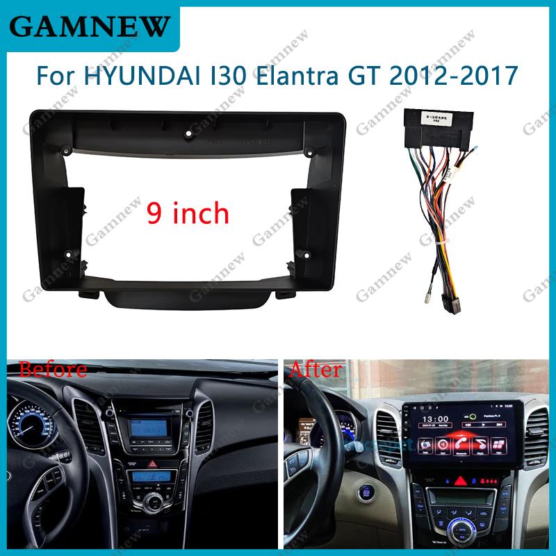 9 Inch CAR Radio Fascias For HYUNDAI I30 Elantra GT 2012-2017 Android MP5 GPS Stereo Player Head Unit Panel Casing Frame