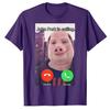 John Pork Is Calling Funny Answer Call Phone Women Unisex T-Shirt Humor Pig Meme Design Graphic Tee Tops Cute Animal Lovers Outfits Gift Idea