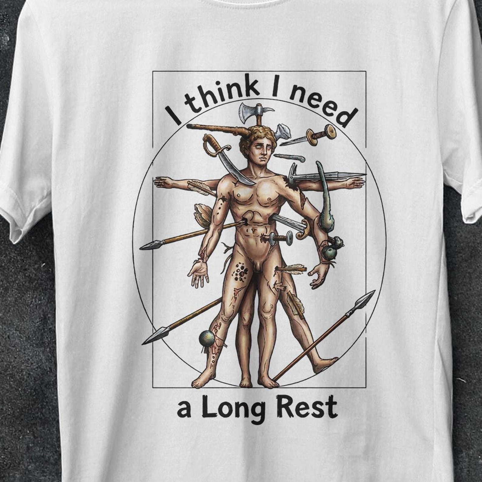 I Think I Need A Long Rest, vitruvian man, DND tshirt, dungeons and dragons shirt funny, vitruvian, Dungeons and Dragons Shirt, Casual Tops 3XL