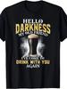 Hallo Dunkelheit Mein Alter Freund Bier T-Shirt Vintage Bar Abenteuer Design mit Stout und Irischem Sprichwort Unisex T-Shirts für den Sommer
