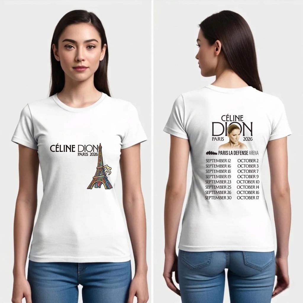 Celine Dion Paris 2026 Music T-Shirt - Paris Tour Dates Pop Icon Fan Gift Tee
