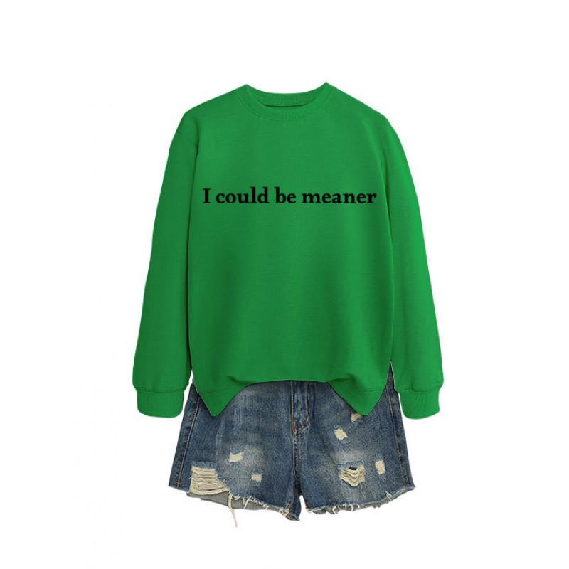 Womens Oversized Crewneck Sweatshirt With Minimalist I Could Be Meaner Print - Cotton Blend Loose Fit