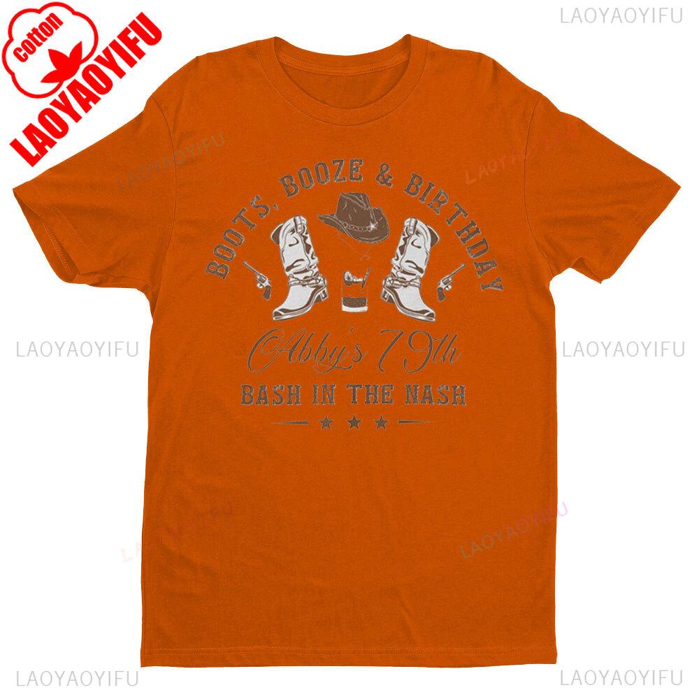 Happy Birthday Boots Booze Nashville Since Cowboys Cowgirls TShirt Western Style Men Women Fashion Crewneck Cotton Tee Tops S