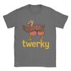 Thanksgiving Day Twerky T-Shirt Summer  100 Cotton T-Shirts For Couple Harajuku Casual Tshirt Short Sleeve Classic Top Tees