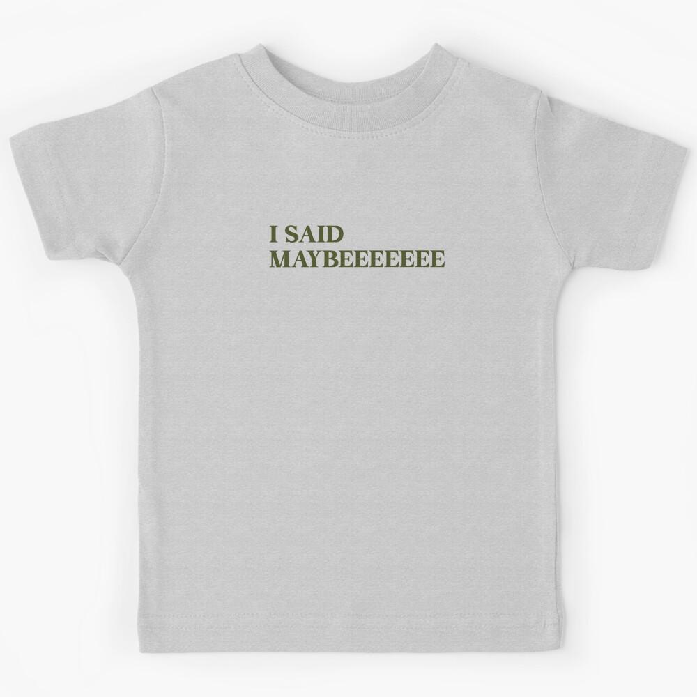 wonderwall maybe, green Kids T-Shirt 100