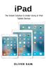 Kniha iPad : The Instant Solution To Under-Using of iPad Tablets Devices