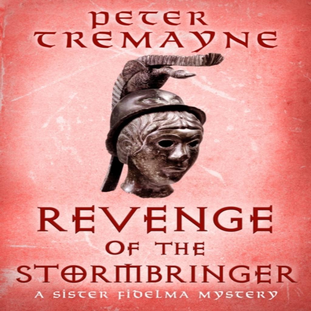 Revenge of the Stormbringer by Peter Tremayne Hardback Book 9781472296054