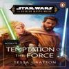 Star Wars Temptation of the Force by Tessa Gratton Paperback Book 9781804948231