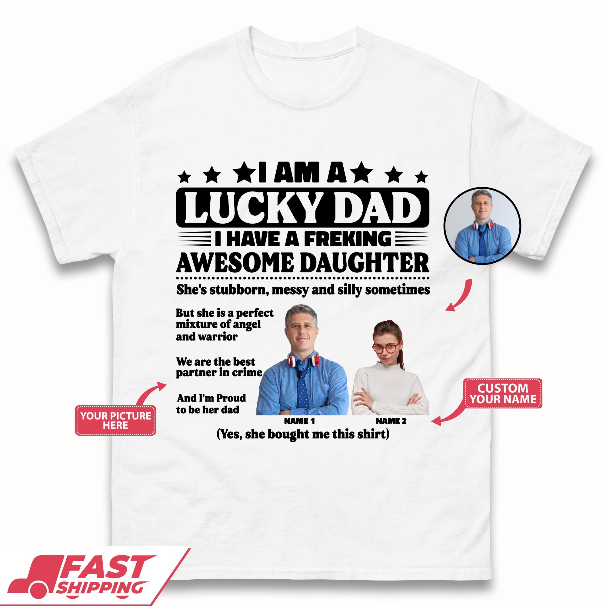 I Am A Lucky Dad Mens T-Shirt M