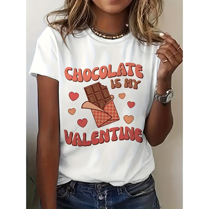 

European size Women s Graphic Print T-Shirt | Casual Polyester Top with Chocolate is My Valentine Design Crew Neck, Short Sleeve | Machine Washable 4XL