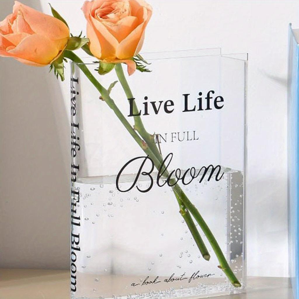 Modern Minimalist Acrylic Vase, Book-Shaped Transparent Design with "Live Life In Full Bloom" Inscription