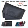 New Dustproof Case for Switch 2 Anti-Scratch Cloth Dust Cover Sleeve Compatible with Nintendo Switch 2 Game Console Dock