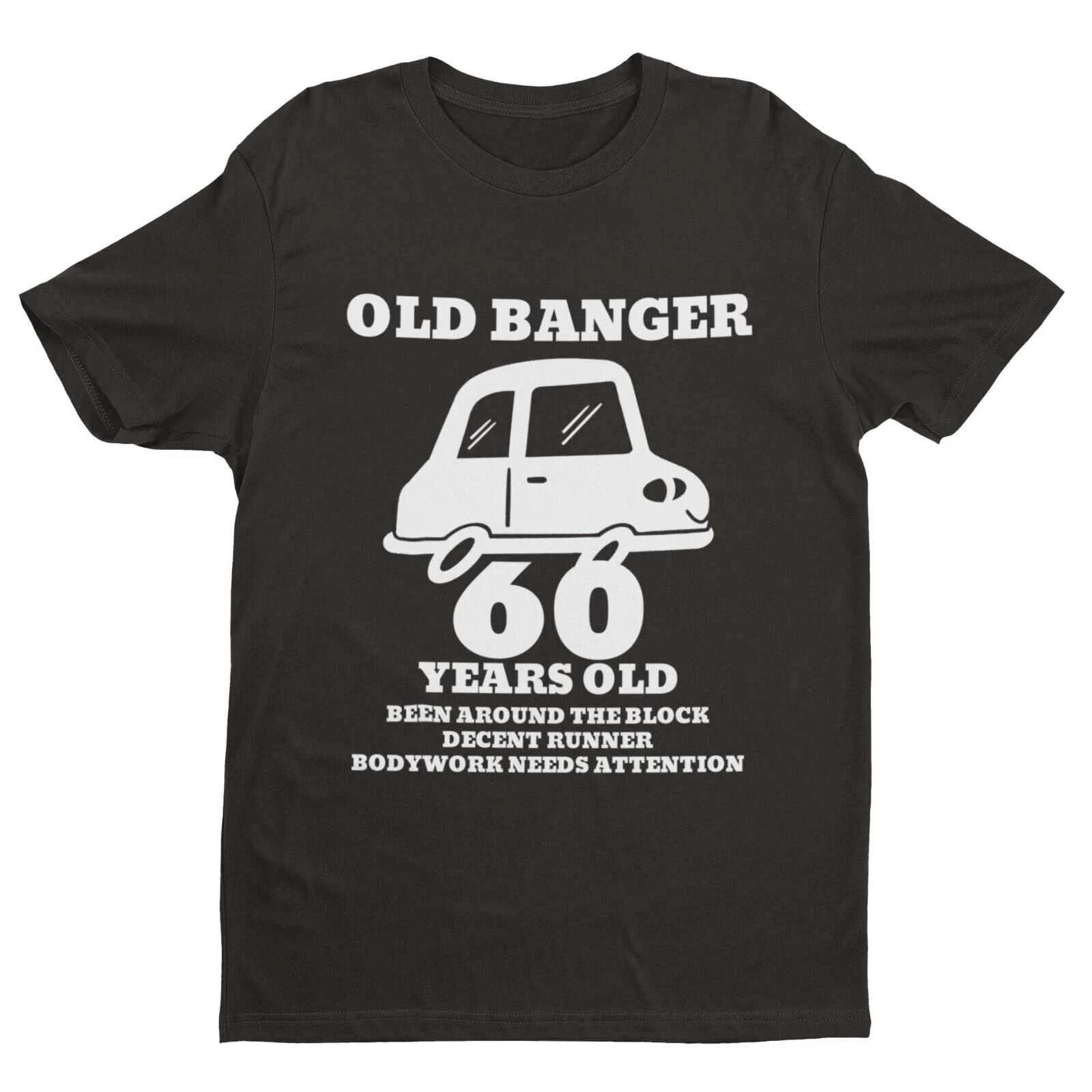 Funny 60th Birthday T Shirt OLD BANGER 60 Years Old Gift Idea Novelty Present 3XL
