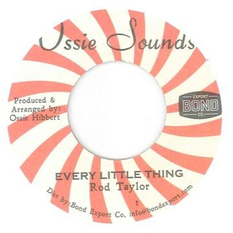 

7inch Record ROD TAYLOR OSSIE REVOLUTIONARIES Every Little Thing Every Little T BE021 Ossie SoundsBo 2012 US Reggae Ska Dub Used