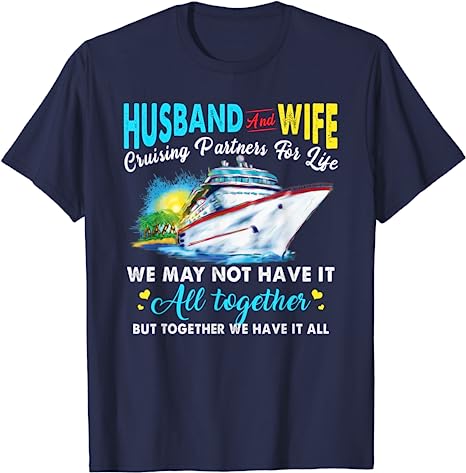 Cruise Ship Husband and Wife Cruising Partners for Life TShirt Life Cruise Trip Squad Graphic Tee Tops Vacation Holiday Clothes