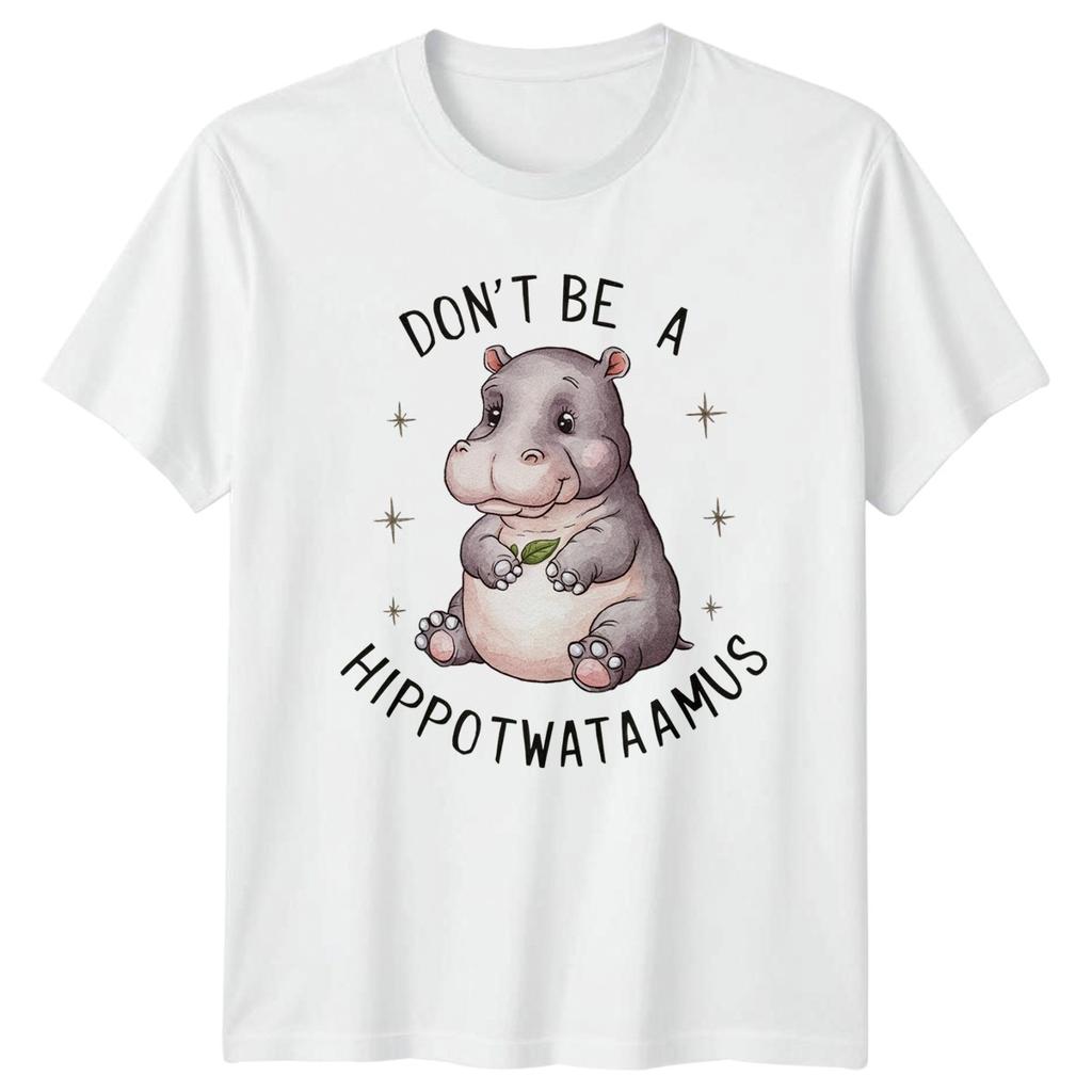 Dont Be A Hippowataaamus TShirt Cute Hippo Animal Gift For Him And Her