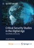 The Critical Security Studies In the Digital Age : Social Media and Security Book
