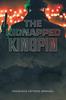 كتاب The Kidnapped Kingpin