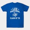 Men Black Print T-shirt Lee High School Class Of 76 (Dazed And Confused) No-Cut Transfer Paper Print Cotton Tshirt