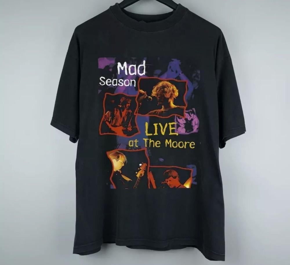 Collection Mad Season Live At The Moore 1995 Size S to 5XL T-shirt Unisex T-Shirt S