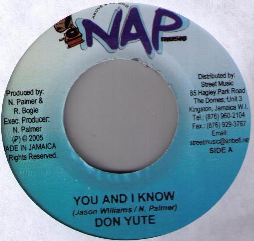 

7inch Record DON YUTE / EL FECO - You And I Know / Hold On NONE NAP Musiq 2005 Jamaica Reggae, Ska & Dub Used