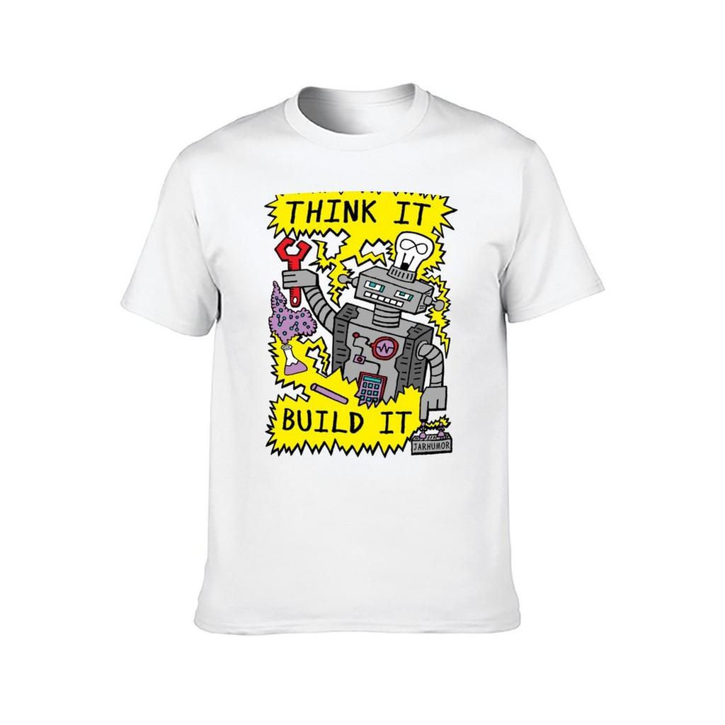 Think Build Robot TShirt t shirts for man slim fit anime t shirts for man TShirt