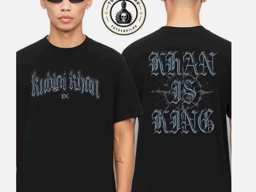 Kublai Khan TX Khan Is King Merchandise 2025 Two Sided T-Shirt