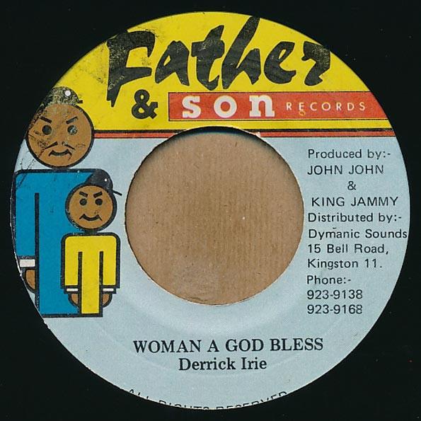 

7inch Record DERRICK IRIE - Woman A God Bless NONE Father & Son Re UK Reggae, Ska & Dub Used